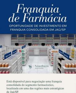 Farmácia Franquiada a Venda  Jaú